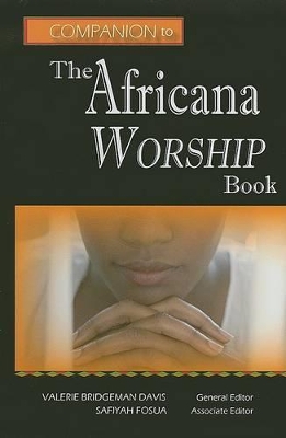 Companion to the Africana Worship Book book