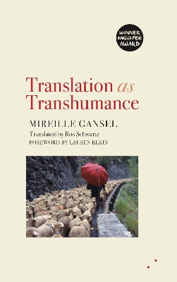 Translation as Transhumance by Mireille Gansel