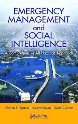 Emergency Management and Social Intelligence: A Comprehensive All-Hazards Approach by Charna R. Epstein