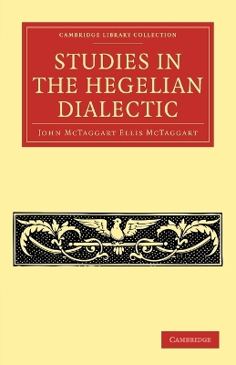Studies in the Hegelian Dialectic book