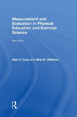 Measurement and Evaluation in Physical Education and Exercise Science book