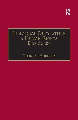 Individual Duty within a Human Rights Discourse by Douglas Hodgson