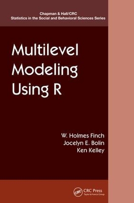 Multilevel Modeling Using R by W. Holmes Finch