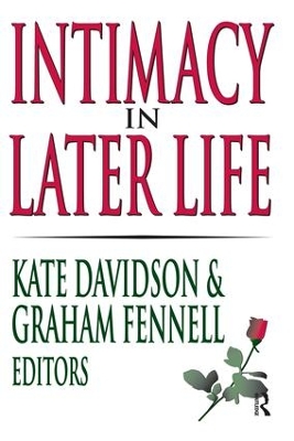 Intimacy in Later Life by Kate M. Davidson