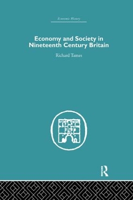 Economy and Society in 19th Century Britain book