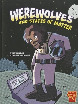 Werewolves and States of Matter book