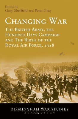 Changing War by Professor Gary Sheffield