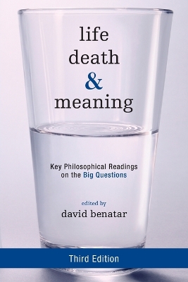 Life, Death, and Meaning book