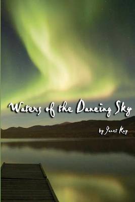 Waters of the Dancing Sky book