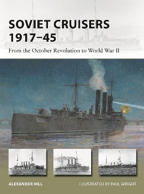 Soviet Cruisers 1917–45: From the October Revolution to World War II book