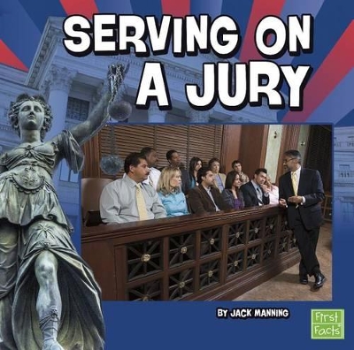 Serving on a Jury by Jack Manning