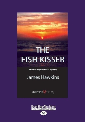 The Fish Kisser by James Hawkins