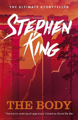 The The Body by Stephen King