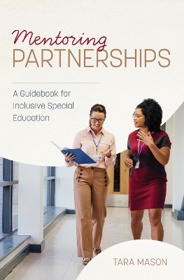Mentoring Partnerships: A Guidebook for Inclusive Special Education book