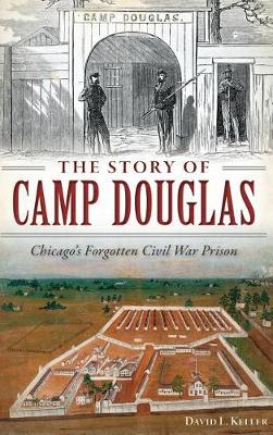 Story of Camp Douglas book