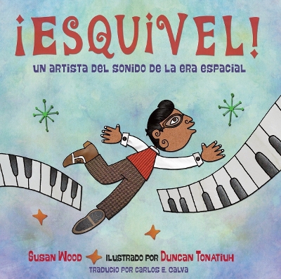 Esquivel! Un Artista Del Sonido De La Era Espacial book