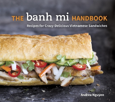 Banh Mi Handbook book