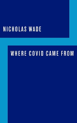 Where COVID Came From book