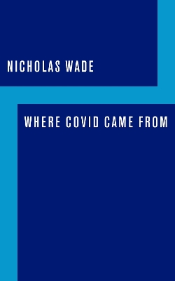 Where COVID Came From book