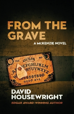 From the Grave: A Mac McKenzie Novel book