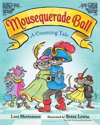 Mousequerade Ball: A Counting Tale book