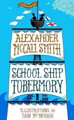 School Ship Tobermory book