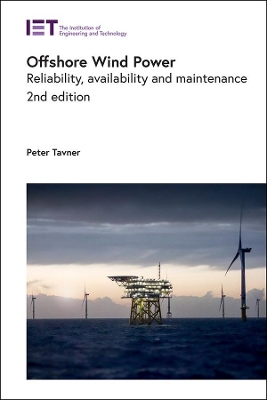 Offshore Wind Power: Reliability, availability and maintenance book