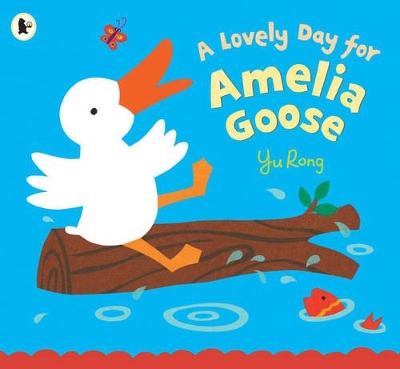 Lovely Day For Amelia Goose book