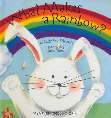 What Makes a Rainbow? book