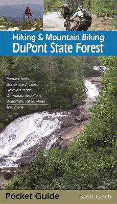 Hiking & Mountain Biking DuPont State Forest book