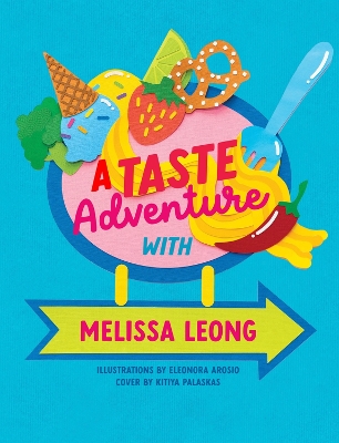 A Taste Adventure with Melissa Leong book