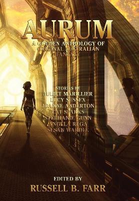 Aurum: A golden anthology of original Australian fantasy book