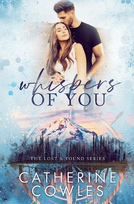 Whispers of You by Catherine Cowles