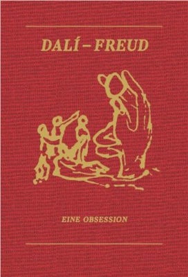 Dali - Freud: An Obsession book