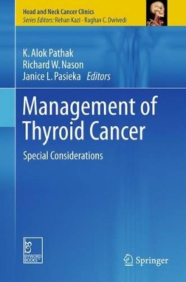 Management of Thyroid Cancer by K. Alok Pathak
