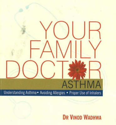 Your Family Doctor, Asthma book