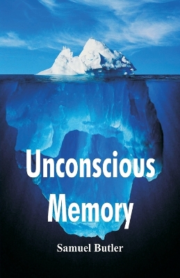 Unconscious Memory book