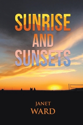 Sunrise and Sunsets book