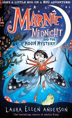 Marnie Midnight and the Moon Mystery (Marnie Midnight, Book 1) book