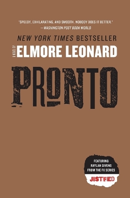 Pronto by Elmore Leonard