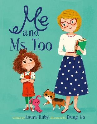 Me and Ms. Too book