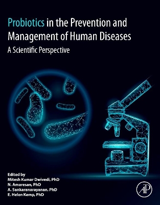 Probiotics in The Prevention and Management of Human Diseases: A Scientific Perspective book