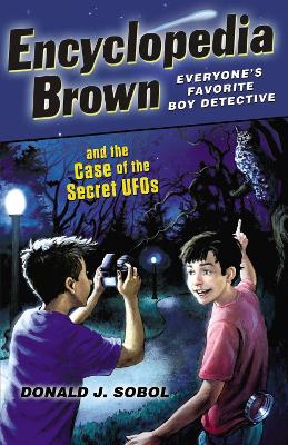 Encyclopedia Brown and the Case of the Secret UFOs book