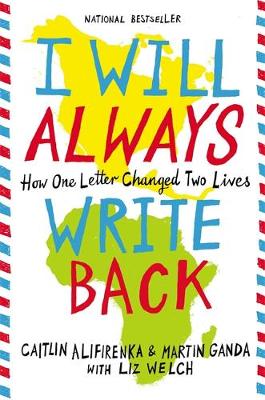 I Will Always Write Back by Caitlin Alifirenka