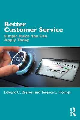 Better Customer Service: Simple Rules You Can Apply Today book