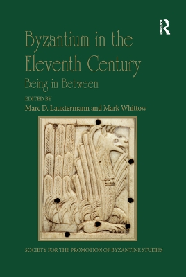 Byzantium in the Eleventh Century: Being in Between book