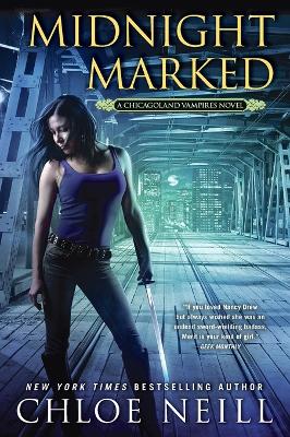 Midnight Marked by Chloe Neill