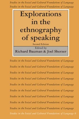Explorations in the Ethnography of Speaking book