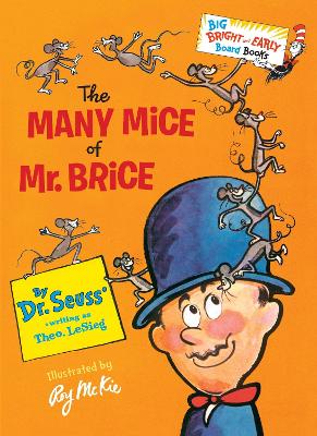 The Many Mice of Mr. Brice by Dr Seuss