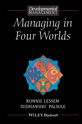 Managing in Four Worlds book